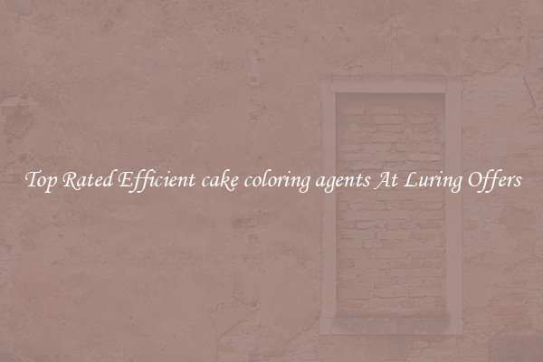 Top Rated Efficient cake coloring agents At Luring Offers